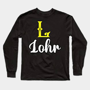 I'm A Lohr ,Lohr Surname, Lohr Second Name Long Sleeve T-Shirt